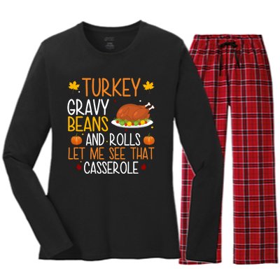 Turkey Gravy Beans And Rolls Let Me See That Casserole Funny Thanksgiving Women's Long Sleeve Flannel Pajama Set 