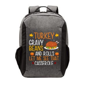 Turkey Gravy Beans And Rolls Let Me See That Casserole Funny Thanksgiving Vector Backpack