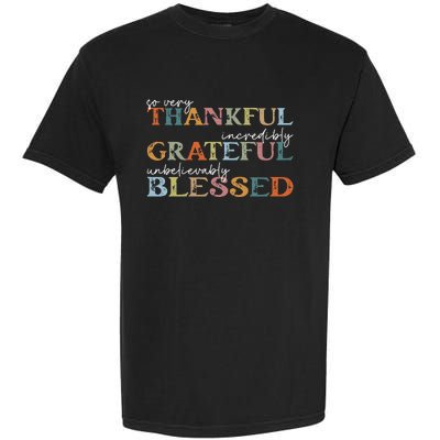 Thankful Grateful Blessed Happy Thanksgiving Day Funny Gifts Garment-Dyed Heavyweight T-Shirt