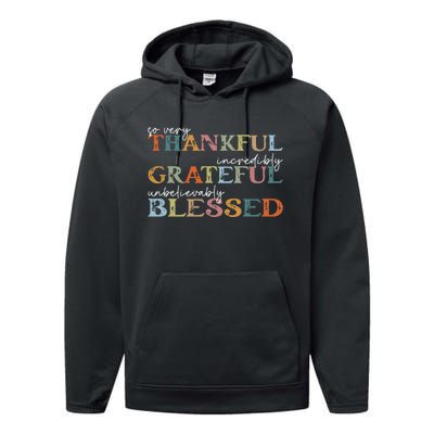 Thankful Grateful Blessed Happy Thanksgiving Day Funny Gifts Performance Fleece Hoodie