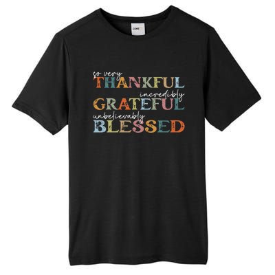 Thankful Grateful Blessed Happy Thanksgiving Day Funny Gifts Tall Fusion ChromaSoft Performance T-Shirt