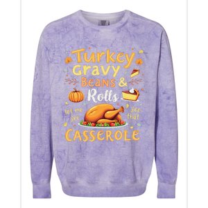 Turkey Gravy Beans And Rolls Let Me See That Casserole Fall Colorblast Crewneck Sweatshirt