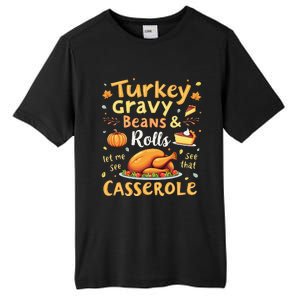 Turkey Gravy Beans And Rolls Let Me See That Casserole Fall Tall Fusion ChromaSoft Performance T-Shirt