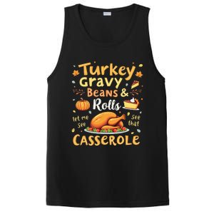 Turkey Gravy Beans And Rolls Let Me See That Casserole Fall PosiCharge Competitor Tank