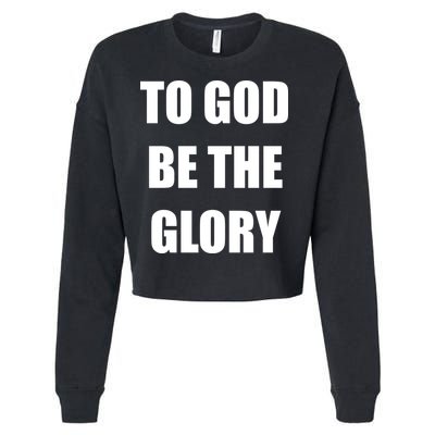 To God Be The Glory Cropped Pullover Crew