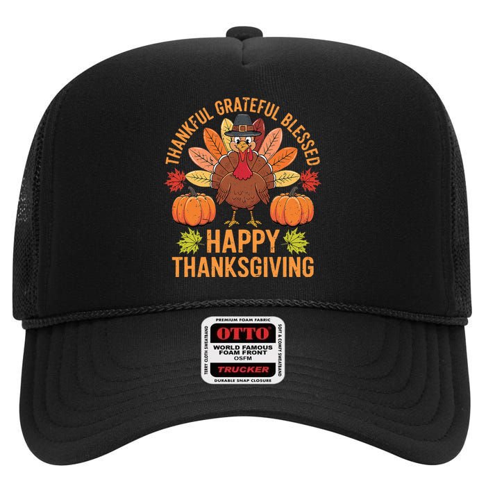 Thankful Grateful Blessed Turkey Women Happy Thanksgiving High Crown Mesh Back Trucker Hat