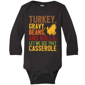 Turkey Gravy Beans And Rolls Let Me See That Casserole Funny Baby Long Sleeve Bodysuit