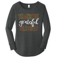 Thankful Grateful Blessed Women Girls Thanksgiving Women's Perfect Tri Tunic Long Sleeve Shirt