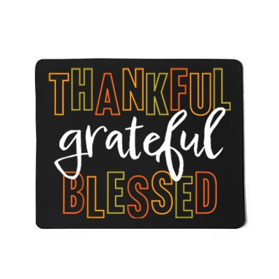 Thankful Grateful Blessed Women Girls Thanksgiving Mousepad