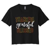 Thankful Grateful Blessed Women Girls Thanksgiving Women's Crop Top Tee