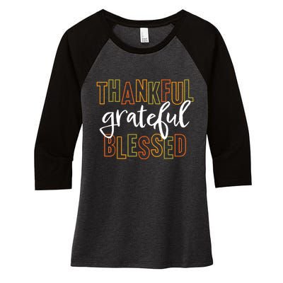 Thankful Grateful Blessed Women Girls Thanksgiving Women's Tri-Blend 3/4-Sleeve Raglan Shirt