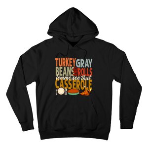 Turkey Gravy Beans And Rolls Let Me See That Casserole Fall Hoodie