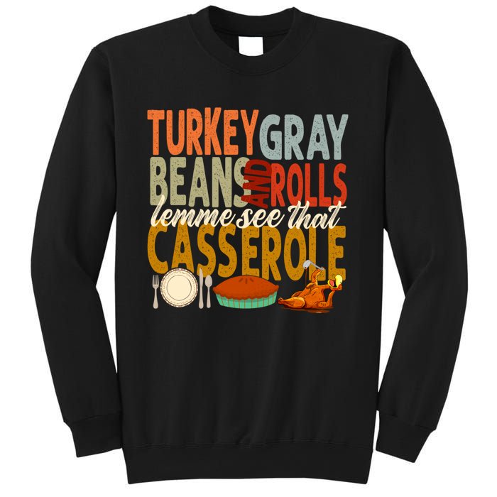 Turkey Gravy Beans And Rolls Let Me See That Casserole Fall Sweatshirt