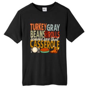 Turkey Gravy Beans And Rolls Let Me See That Casserole Fall Tall Fusion ChromaSoft Performance T-Shirt