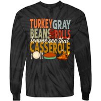 Turkey Gravy Beans And Rolls Let Me See That Casserole Fall Tie-Dye Long Sleeve Shirt