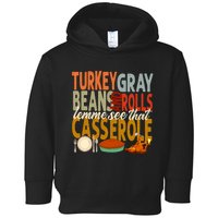 Turkey Gravy Beans And Rolls Let Me See That Casserole Fall Toddler Hoodie