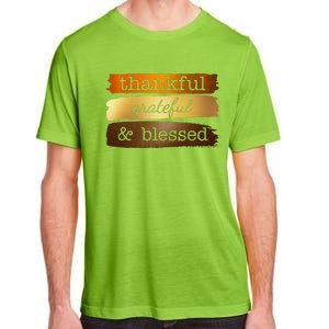 Thankful Grateful Blessed Thanksgiving Holiday Adult ChromaSoft Performance T-Shirt