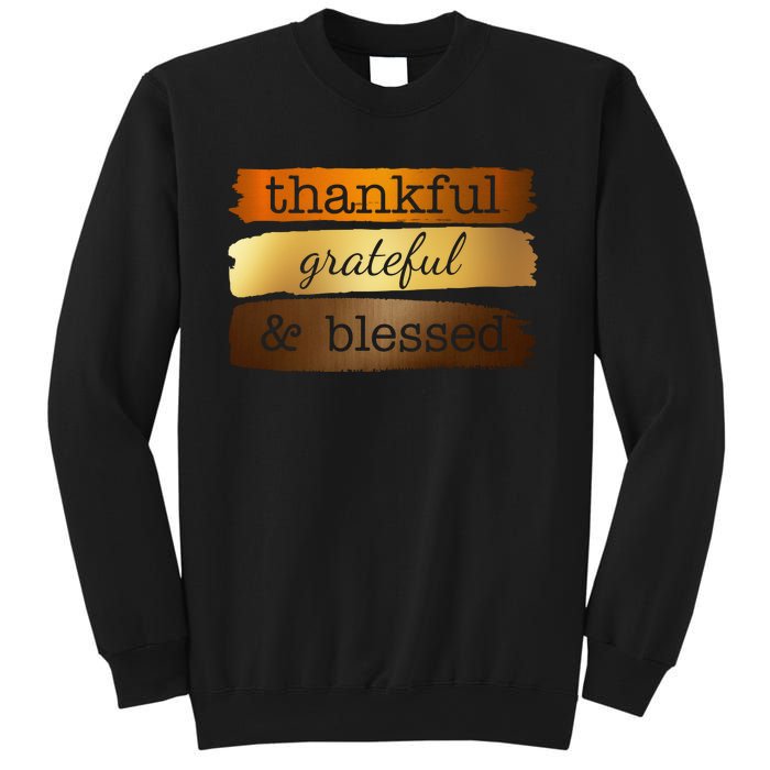 Thankful Grateful Blessed Thanksgiving Holiday Sweatshirt