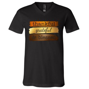 Thankful Grateful Blessed Thanksgiving Holiday V-Neck T-Shirt