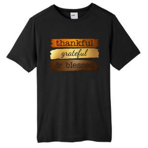 Thankful Grateful Blessed Thanksgiving Holiday Tall Fusion ChromaSoft Performance T-Shirt