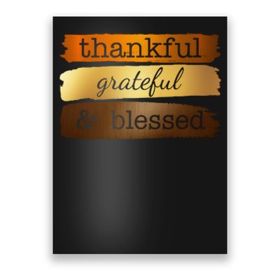 Thankful Grateful Blessed Thanksgiving Holiday Poster