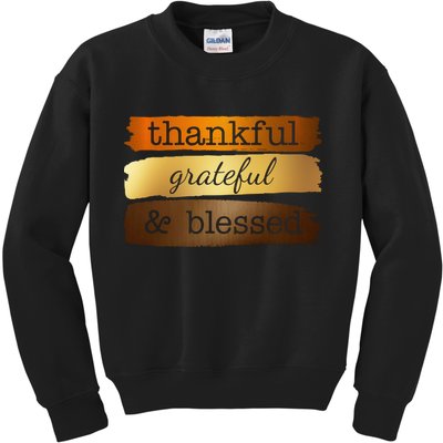 Thankful Grateful Blessed Thanksgiving Holiday Kids Sweatshirt