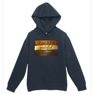 Thankful Grateful Blessed Thanksgiving Holiday Urban Pullover Hoodie