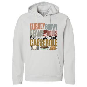 Turkey Gravy Beans And Rolls Let Me See That Casserole Thanksgiving Performance Fleece Hoodie