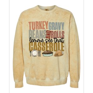 Turkey Gravy Beans And Rolls Let Me See That Casserole Thanksgiving Colorblast Crewneck Sweatshirt