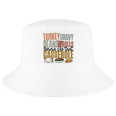 Turkey Gravy Beans And Rolls Let Me See That Casserole Thanksgiving Cool Comfort Performance Bucket Hat