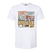 Turkey Gravy Beans And Rolls Let Me See That Casserole Thanksgiving Softstyle CVC T-Shirt