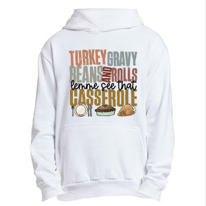 Turkey Gravy Beans And Rolls Let Me See That Casserole Thanksgiving Urban Pullover Hoodie