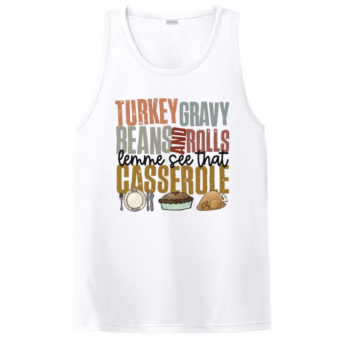 Turkey Gravy Beans And Rolls Let Me See That Casserole Thanksgiving PosiCharge Competitor Tank