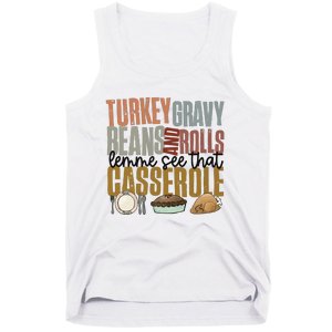 Turkey Gravy Beans And Rolls Let Me See That Casserole Thanksgiving Tank Top