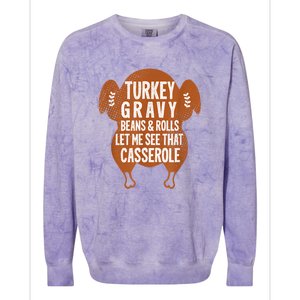 Turkey Gravy Beans And Rolls Let Me See That Casserole Funny Colorblast Crewneck Sweatshirt