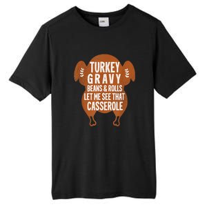 Turkey Gravy Beans And Rolls Let Me See That Casserole Funny Tall Fusion ChromaSoft Performance T-Shirt