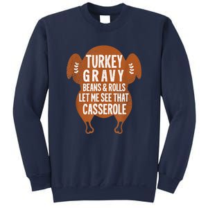 Turkey Gravy Beans And Rolls Let Me See That Casserole Funny Sweatshirt