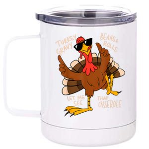 Turkey Gravy Beans And Rolls Casserole Funny Thanksgiving 12 oz Stainless Steel Tumbler Cup