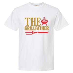 The Grillfather Barbeque Grilling Bbq Lover Father Dad Funny Gift Garment-Dyed Heavyweight T-Shirt