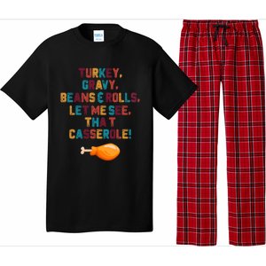 Turkey Gravy Beans And Rolls Let Me See That Casserole Funny Gift Funny Gift Pajama Set