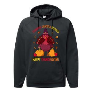 Thankful Grateful Blessed Thanksgiving Turkey Performance Fleece Hoodie