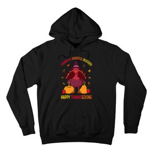 Thankful Grateful Blessed Thanksgiving Turkey Hoodie