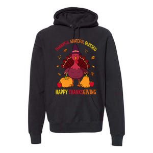 Thankful Grateful Blessed Thanksgiving Turkey Premium Hoodie