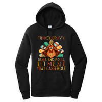 Turkey Gravy Beans And Rolls Let Me See That Casserole Women's Pullover Hoodie