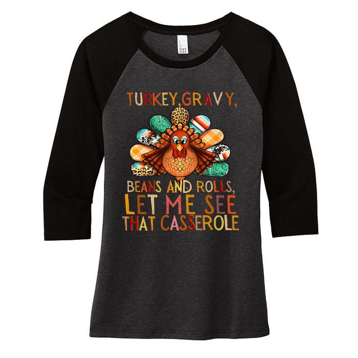 Turkey Gravy Beans And Rolls Let Me See That Casserole Women's Tri-Blend 3/4-Sleeve Raglan Shirt