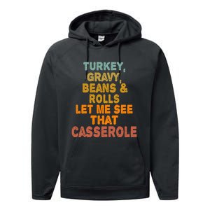 Turkey Gravy Beans And Rolls Let Me See That Casserole Retro Performance Fleece Hoodie