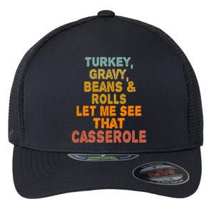 Turkey Gravy Beans And Rolls Let Me See That Casserole Retro Flexfit Unipanel Trucker Cap