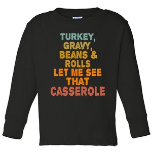 Turkey Gravy Beans And Rolls Let Me See That Casserole Retro Toddler Long Sleeve Shirt