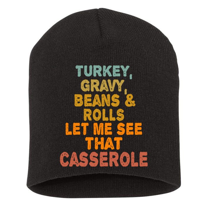 Turkey Gravy Beans And Rolls Let Me See That Casserole Retro Short Acrylic Beanie