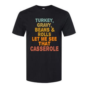 Turkey Gravy Beans And Rolls Let Me See That Casserole Retro Softstyle CVC T-Shirt